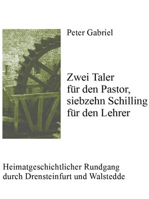 cover image of Zwei Taler  für den Pastor, siebzehn Schilling  für den Lehrer